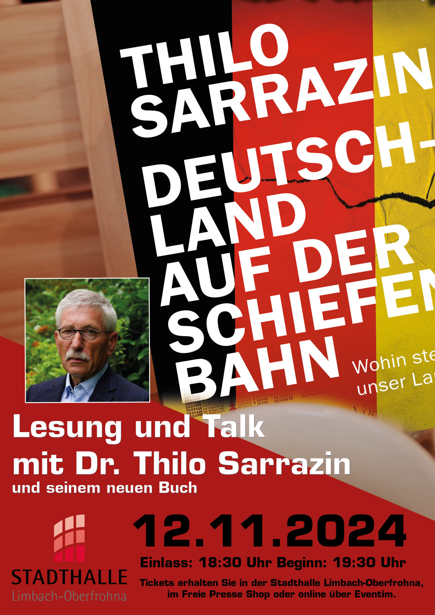 Lesung und Talk mit Dr. Thilo Sarrazin: Deutschland auf der schiefen Bahn.